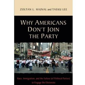 Princeton University Press Book: Why Americans Don't Join the Party - Political Science Analysis