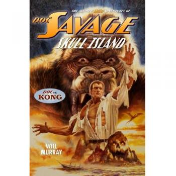 Doc Savage: Skull Island - Illustrated Adventure Novel