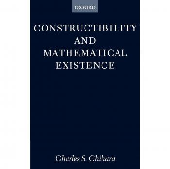 Clarendon Paperbacks: Constructibility and Mathematical Existence - A Comprehensive Exploration of Mathematical Foundations
