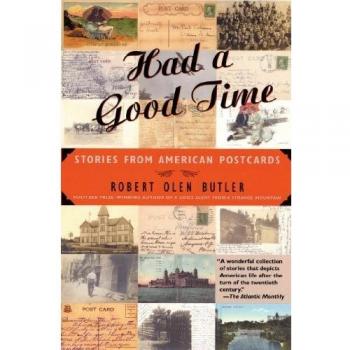 Had a Good Time: Stories from American Postcards