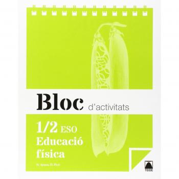 Bloc d'activitats. Educació física 1/2 ESO - 9788430790753