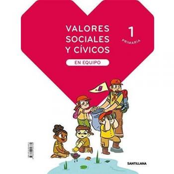 VALORES SOCIALES Y CIVICOS EN EQUIPO 1 PRIMARIA