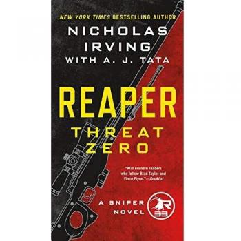 Reaper: Threat Zero: A Sniper Novel