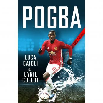 Pogba: The rise of Manchester United's Homecoming Hero