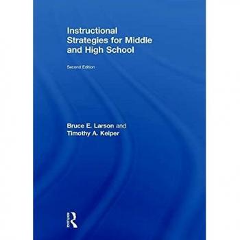 Instructional Strategies for Middle and High School