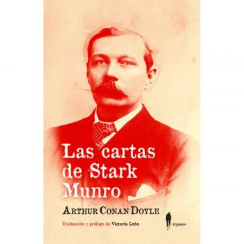 Las cartas de Stark Munro: 9 - DOYLE, ARTHUR CONAN