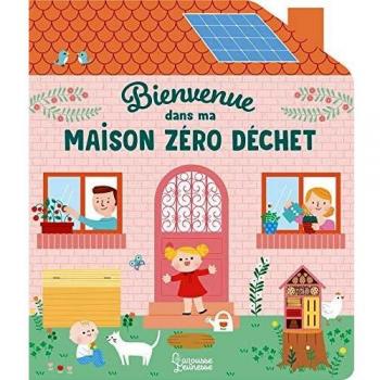 Bienvenue dans ma maison zéro déchet
