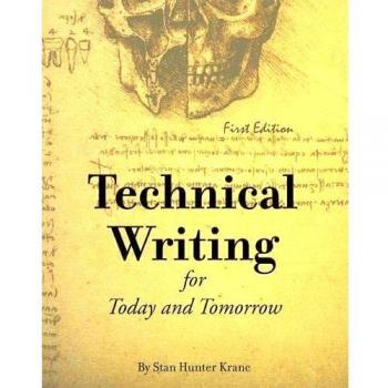 Contemporary Technical Writing: A Comprehensive Guide for Current and Future Professionals