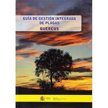 Guía de gestión integrada de plagas: Quercus