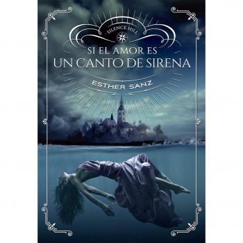 Si el amor es un canto de sirena: 41 - Esther Sanz