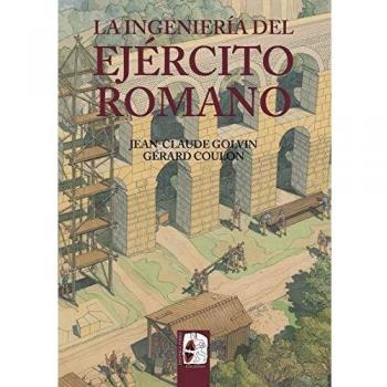 La ingeniería del Ejército romano