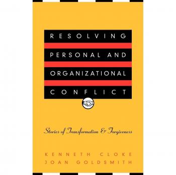 Conflict Resolution Guide: Personal and Organizational Strategies by Joan Goldsmith