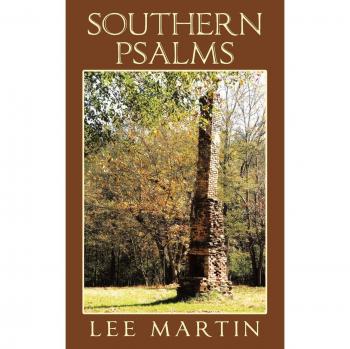 Salmos del Sur - Edición en Rústica de Lee Martin