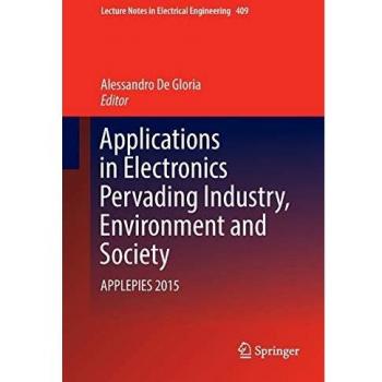 Applications in Electronics Pervading Industry, Environment and Society: APPLEPIES 2015: 409