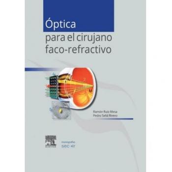 Ãptica Para El Cirujano Faco-Refractivo: MonografÃ­as SECOIR