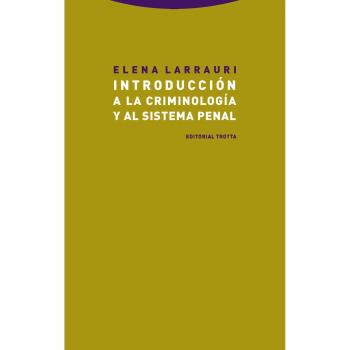 Introducción a la criminología y al sistema penal