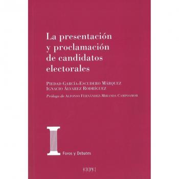 La presentación y proclamación de los candidatos electorales