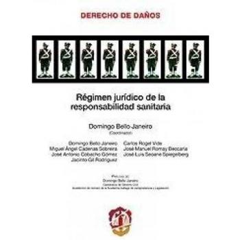 Régimen jurídico de la responsabilidad sanitaria