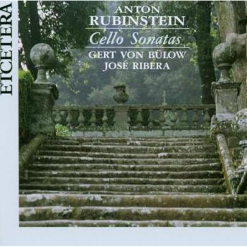 Rubinstein: Cello Sonatas - A. Rubinstein