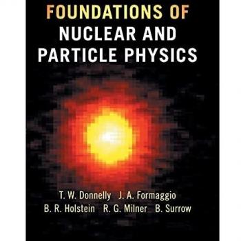 Foundations of Nuclear and Particle Physics