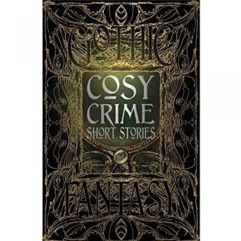 Martin Edwards' Cozy Crime Anthology: Short Stories of Whodunits and Intrigue