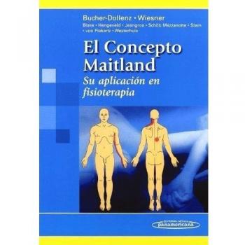 El concepto maitland: Su aplicación en fisioterapia