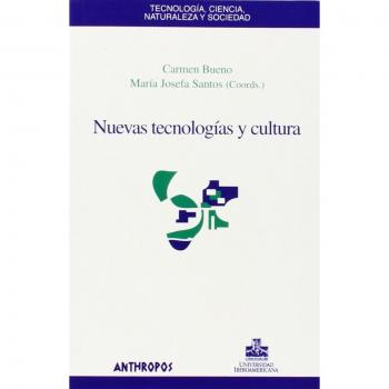 Nuevas Tecnologías Y Cultura