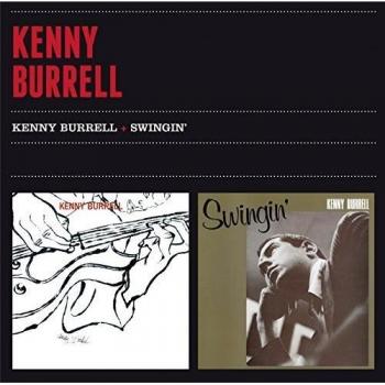 Kenny Burrell + Swingin'