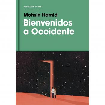 Bienvenidos a Occidente / Exit West