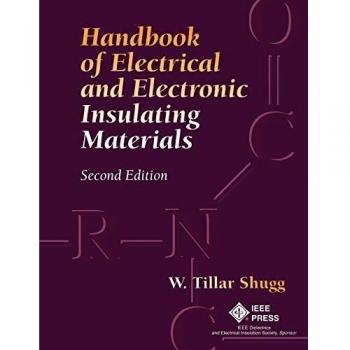 Manual de Materiales Aislantes Eléctricos y Electrónicos por W. Tillar Shugg, 2ª Edición, Tapa Blanda