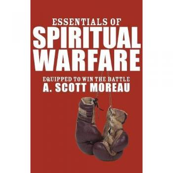 Spiritual Warfare Essentials: Equipped for Victory