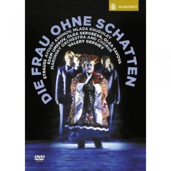 Strauss die frau ohne schatten mariinsky orchestravalery gergiev dvd