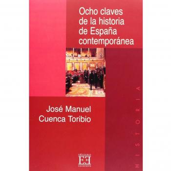 Ocho claves de la historia de España contemporánea