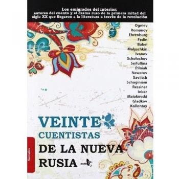VEINTE CUENTISTAS DE LA NUEVA RUSIA - Vv.aa.
