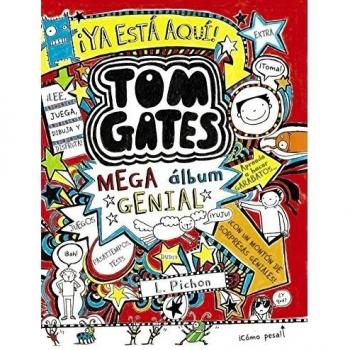 Tom Gates: Mega álbum genial - Liz Pichon