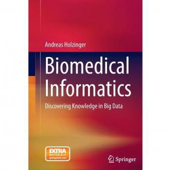 Biomedical Informatics: Discovering Knowledge in Big Data