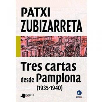 Tres cartas desde Pamplona