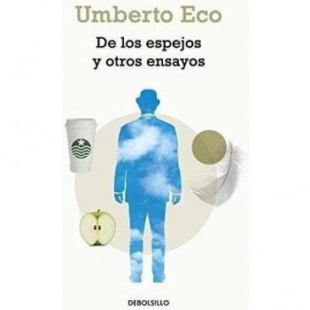 De Los Espejos Y Otros Ensayos