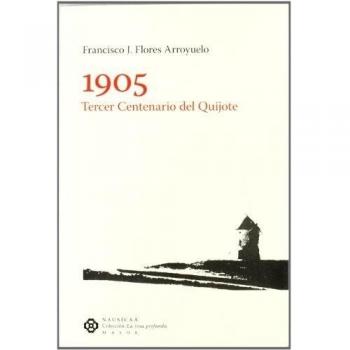 1905 Tercer Centenario Del Quijot