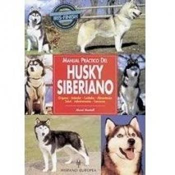 Manual práctico del husky siberiano