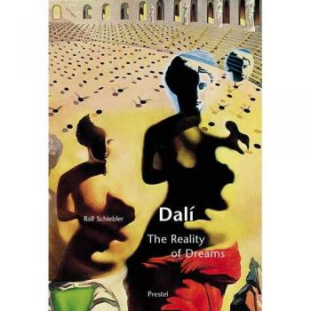 Dali: The Reality of Dreams