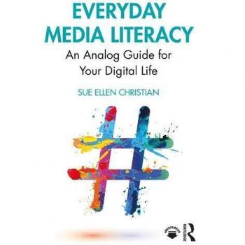 Everyday Media Literacy Guide by Sue Ellen Christian