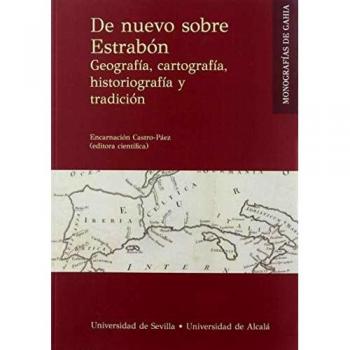 De nuevo sobre Estrabón: Geografía, cartografía, historiografía y tradición: 3