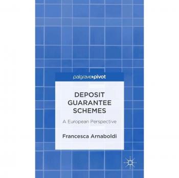 Deposit Guarantee Schemes: A European Perspective