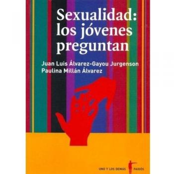 Sexualidad / Sexuality: Los Jovenes Preguntan / Youth Question