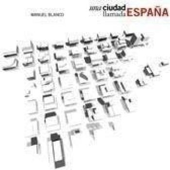Una ciudad llamada España