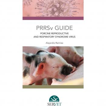PRRSv Guide. Porcine reproductive and respiratory syndrome - Veterinary books - Editorial Servet - Ramírez, Alejandro