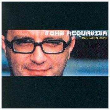 Mainhatten Sound - John Acquaviva