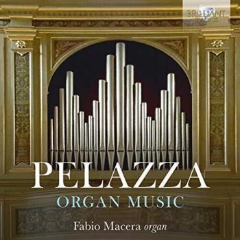 PELAZZA: Complete Organ Music