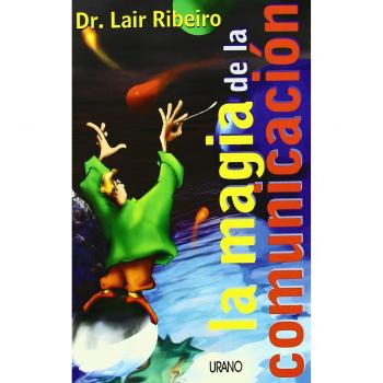 La magia de la comunicación
